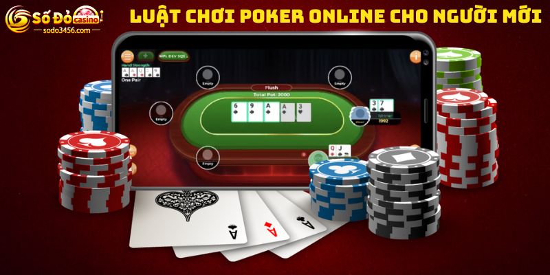 Luật chơi poker online cho người mới