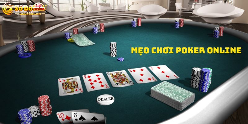 Mẹo chơi poker online gia tăng thu nhập